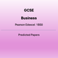 GCSE Business Pearson Edexcel 1BS0 Predicted Papers