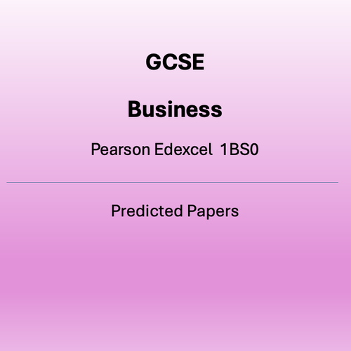 GCSE Business Pearson Edexcel 1BS0 Predicted Papers