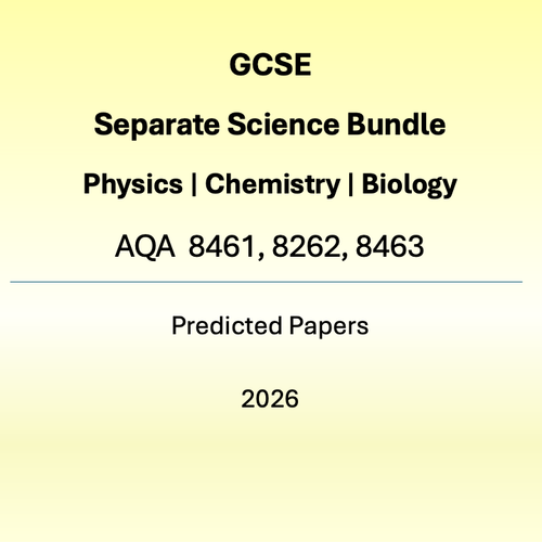 Product badge for the 2026 GCSE Separate Science (Triple Science) Predicted Papers bundle, covering AQA Biology (8461), Chemistry (8462), and Physics (8463). The image features a yellow gradient background with clear text for the 2026 examination series.
